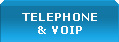 Telephone & VOIP